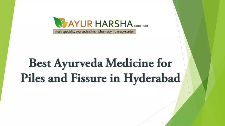 best ayurveda medicine for piles and fissure