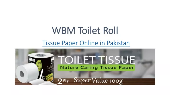 wbm toilet roll tissue paper online in pakistan