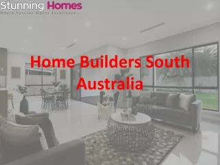 Home Builders South Australia