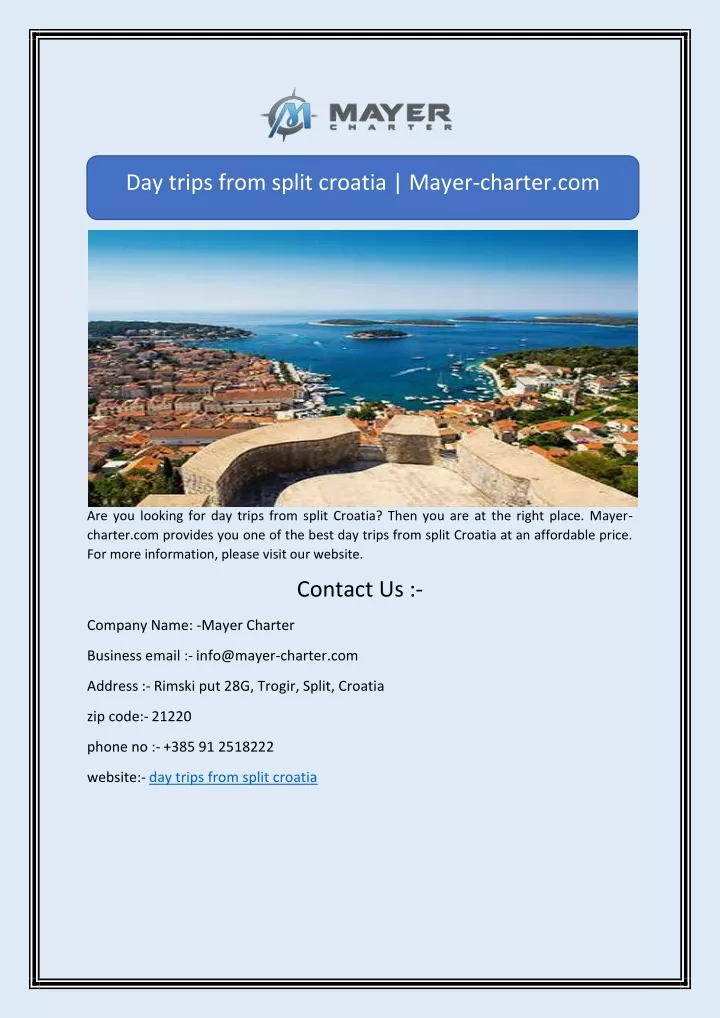 day trips from split croatia mayer charter com