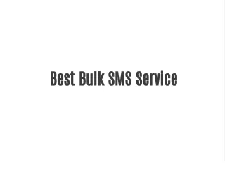 Best Bulk SMS Service