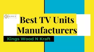 Best TV Units Manufacturers in Ghaziabad- Delhi NCR
