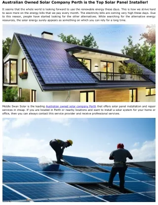 Australian Owned Solar Company Perth is the Top Solar Panel Installer!