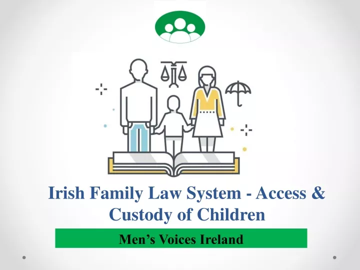 irish family law system access custody of children