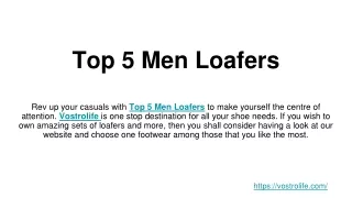 Top 5 Men Loafer | Best Loafer Shoes For Men | Vostrolife