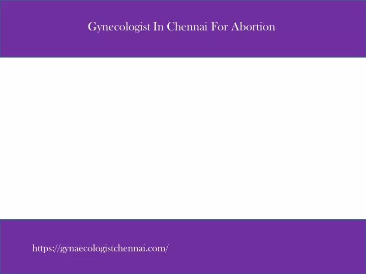 gynecologist in chennai for abortion