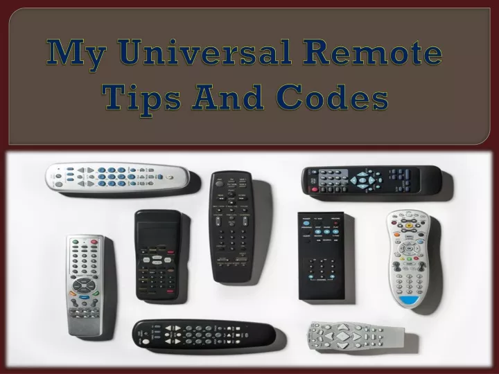 my universal remote tips and codes