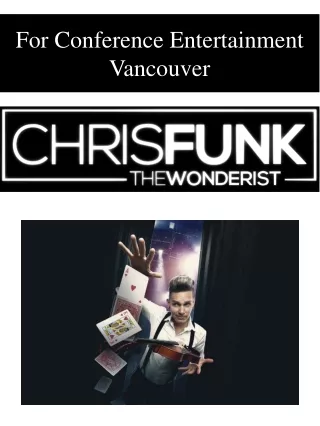 for conference entertainment vancouver