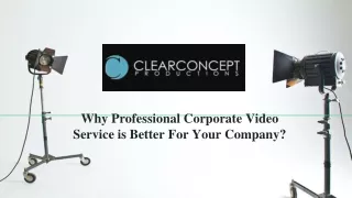 Why Professional Corporate Video Service is Better For Your Company?
