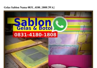 Gelas Sablon Nama Ô831.418Ô.18Ô8(WA)