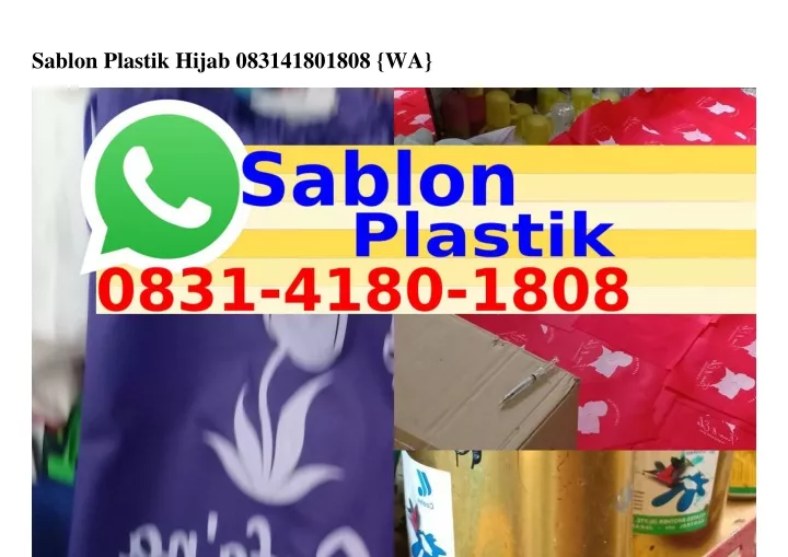 sablon plastik hijab 083141801808 wa