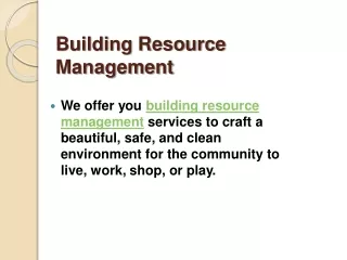 Building Resource Management