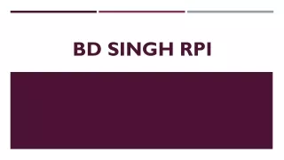 bd singh rpi