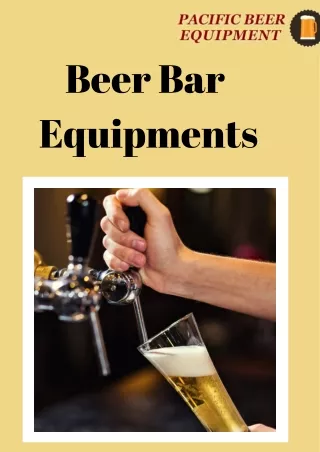 The Ultimate Beer Bar Equipment