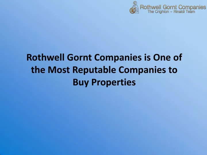 rothwell gornt companies is one of the most