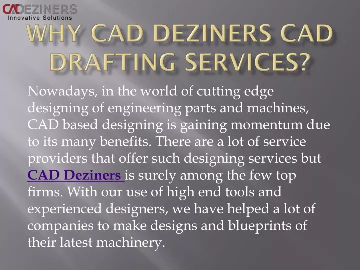 why cad deziners cad drafting services