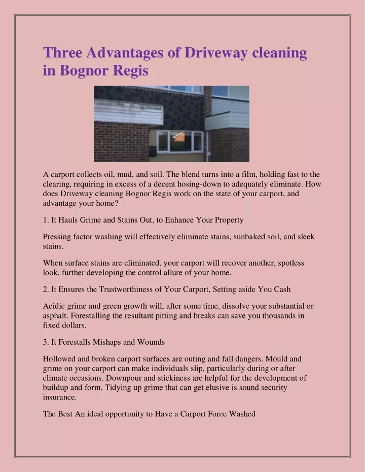 three advantages of driveway cleaning in bognor