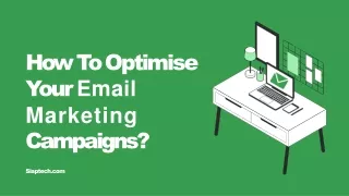 How To Optimise Your Email Marketing Campaigns-converted