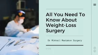 All You Need To Know About Weight-Loss Surgery