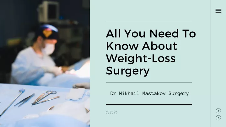 all you need to know about weight loss surgery