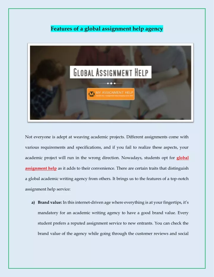 features of a global assignment help agency