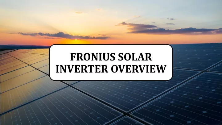 fronius solar inverter overview