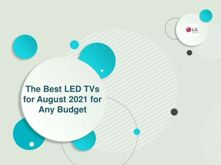 the best led tvs for august 2021 for any budget