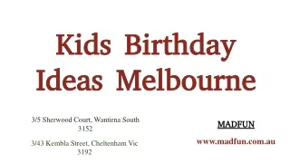 Kids Birthday Ideas Melbourne