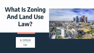 What Is Zoning And Land Use Law?