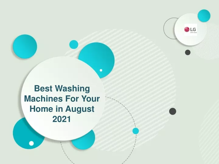 best washing machines for your home in august 2021