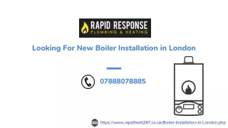 Looking For New Boiler Installation in London