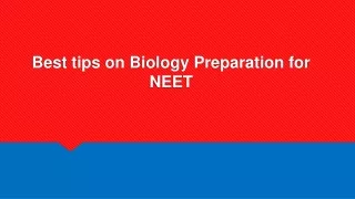 best tips on biology preparation for neet