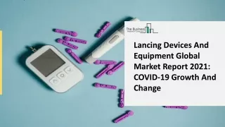 lancing devices and equipment global market