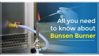 Bunsen Burner - Everything you need to know