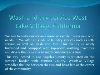 Wash and dry service West Lake Village