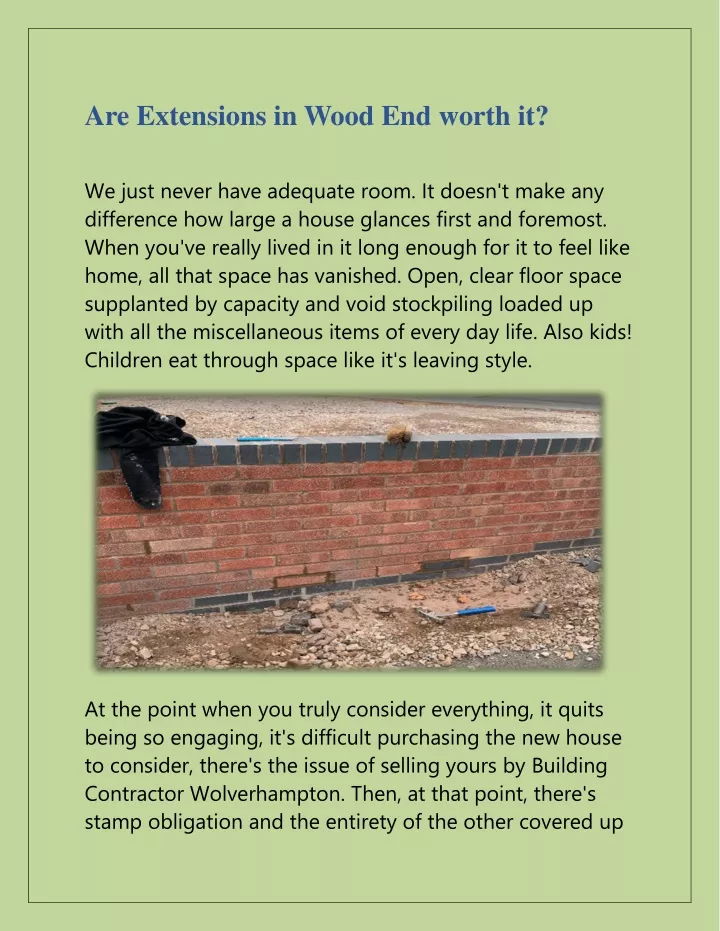 are extensions in wood end worth it