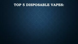 top 5 disposable vapes