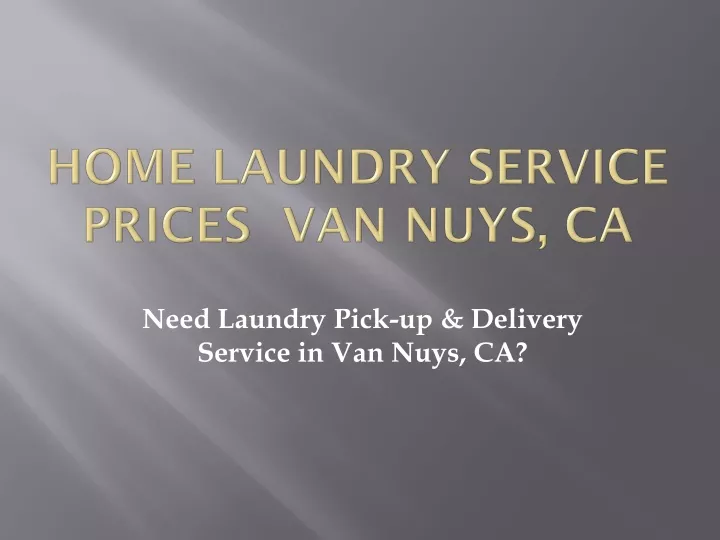 home laundry service prices van nuys ca