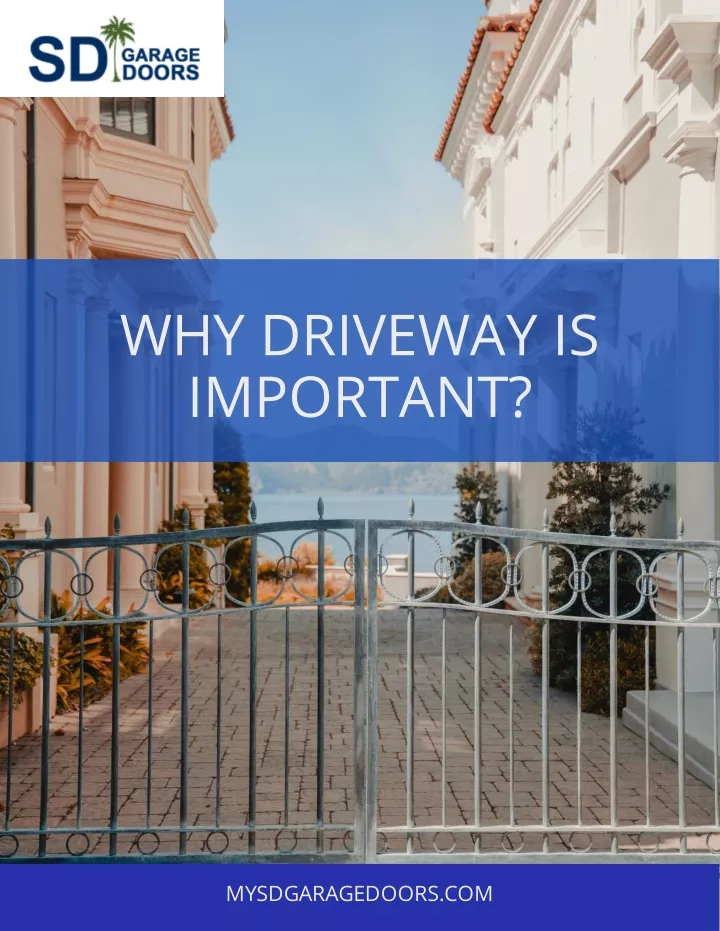 why driveway is important