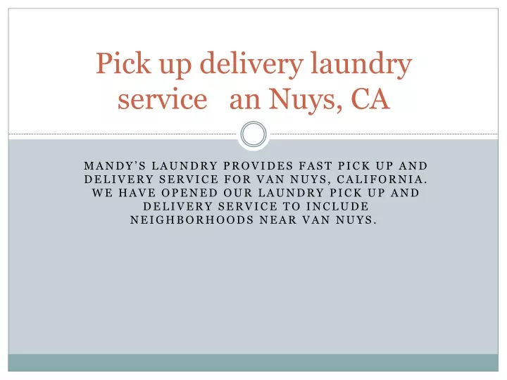 p ick up delivery laundry service an nuys ca