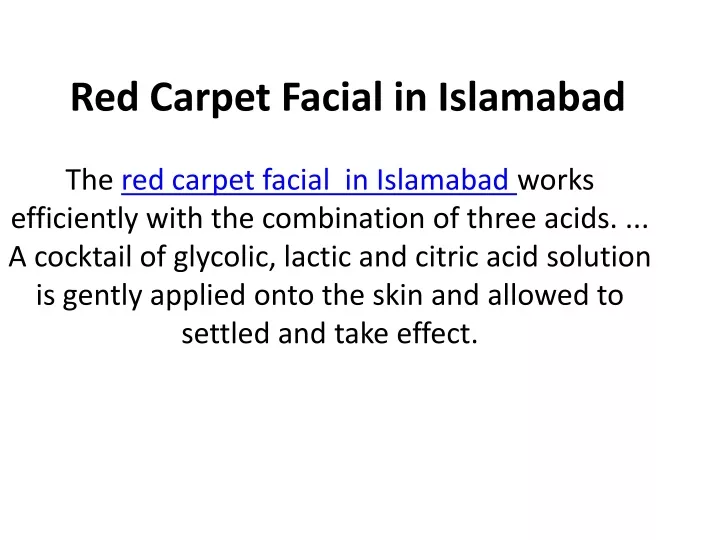 red carpet facial in islamabad