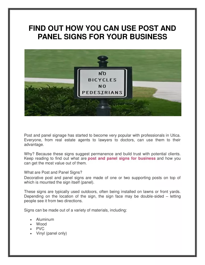 find out how you can use post and panel signs