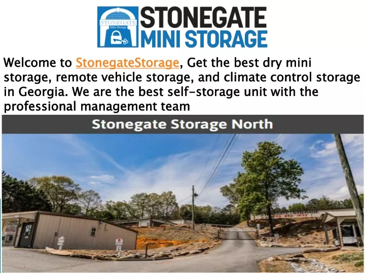 welcome to stonegatestorage get the best dry mini