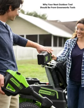 why your next outdoor tool should be from
