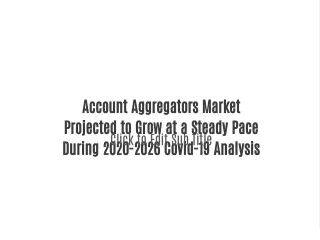 account aggregators market projected to grow