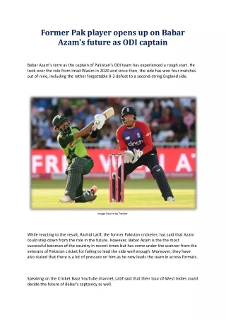 former pak player opens up on babar azam s future