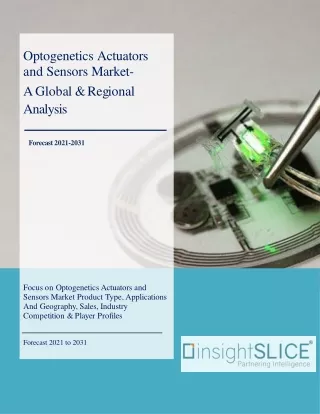 optogenetics actuators and sensors market