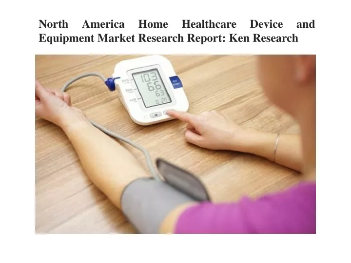 north america home healthcare device