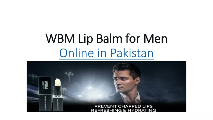 wbm lip balm for men online in pakistan