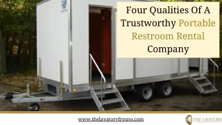 Four Qualities Of A Trustworthy Portable Restroom Rental Company